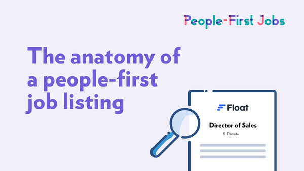 The anatomy of a people-first job ad
